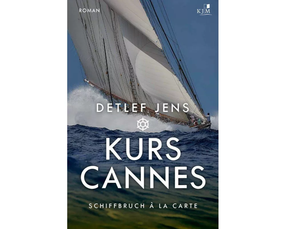 Kurs Cannes. Schiffbruch à la Carte
