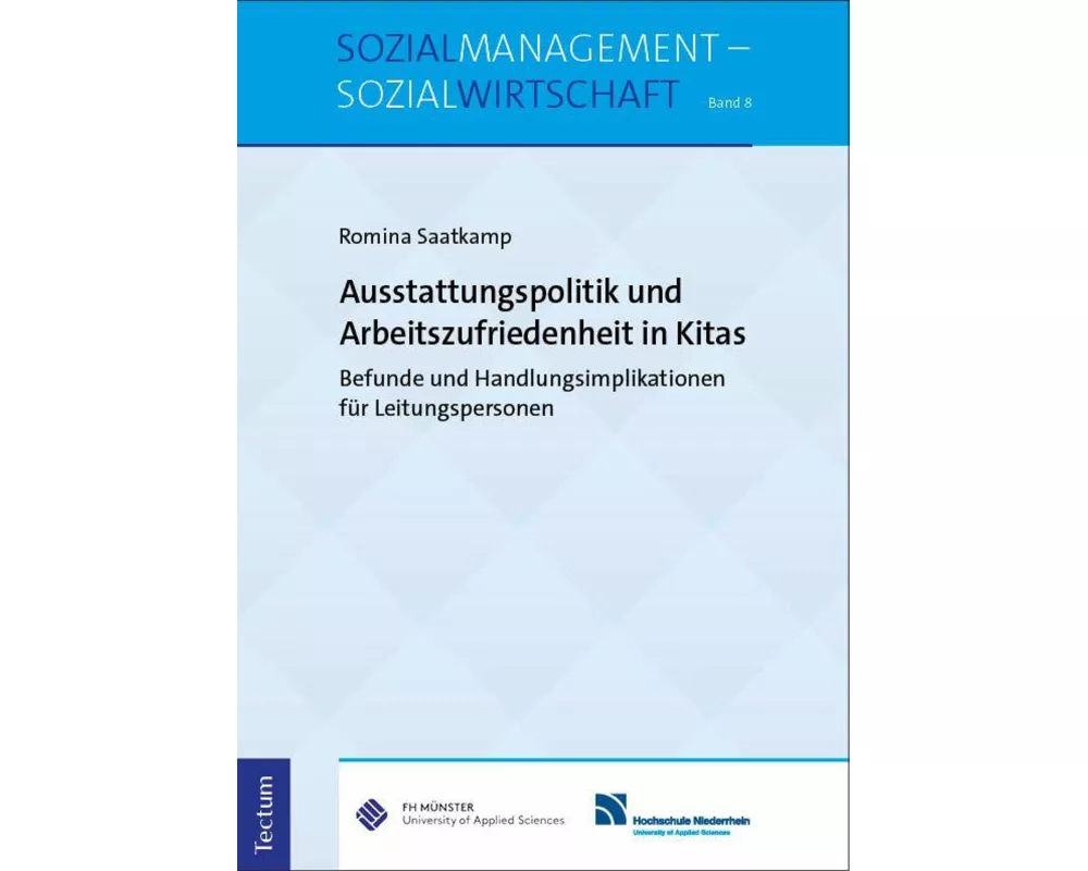Ausstattungspolitik und Arbeitszufriedenheit in Kitas