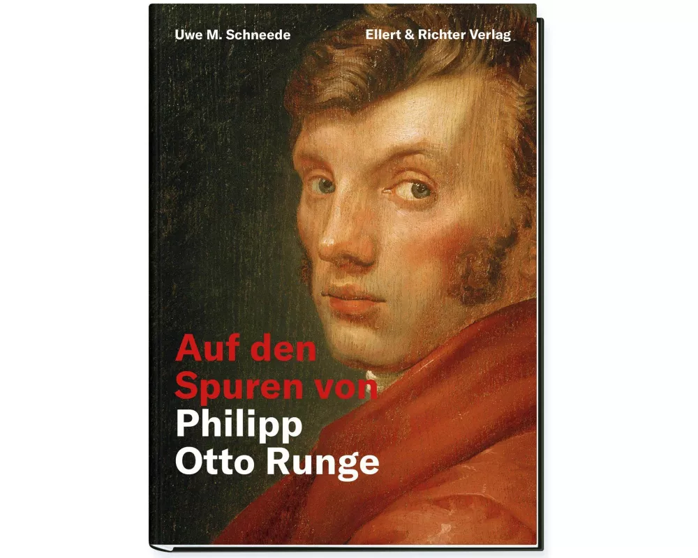 Auf den Spuren von Philipp Otto Runge