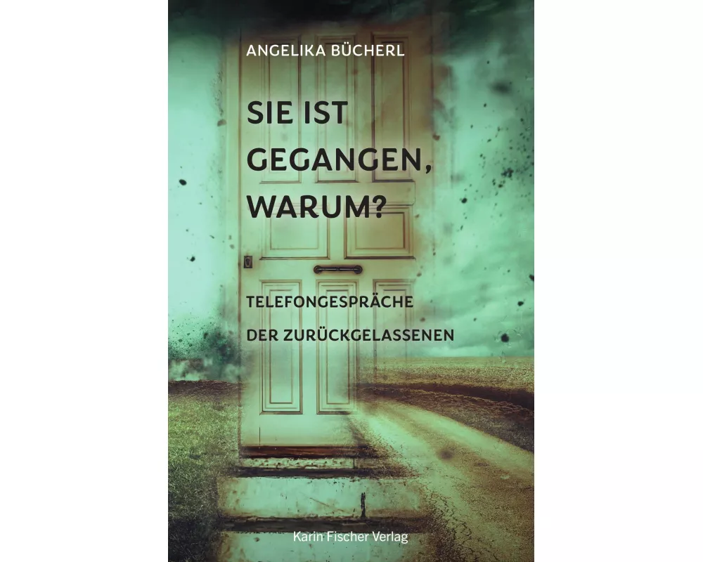 Sie ist gegangen, warum?