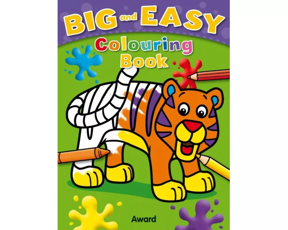 Big and Easy Colouring Book: Tiger
