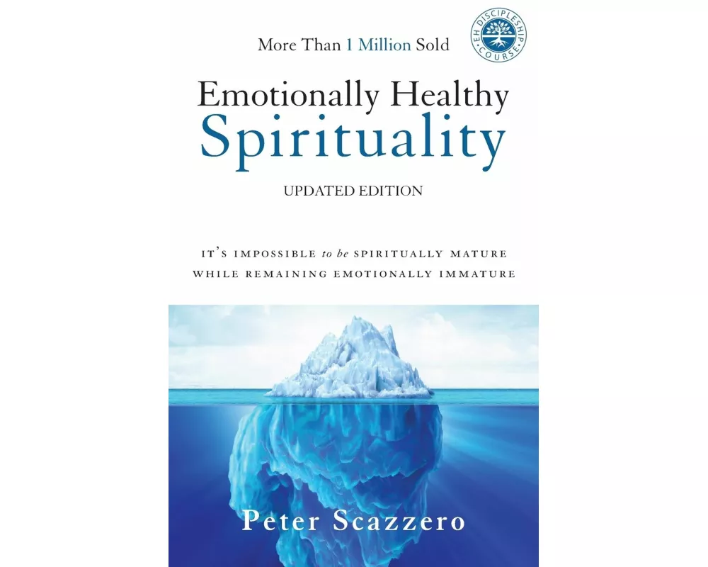 Emotionally Healthy Spirituality