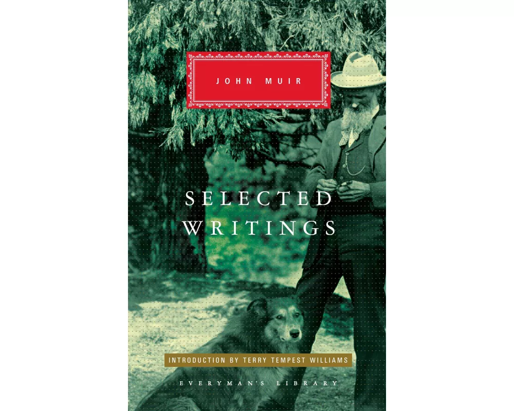 Selected Writings of John Muir