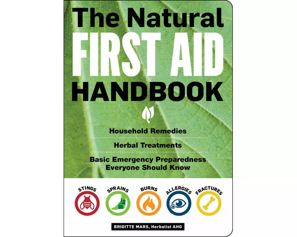 The Natural First Aid Handbook