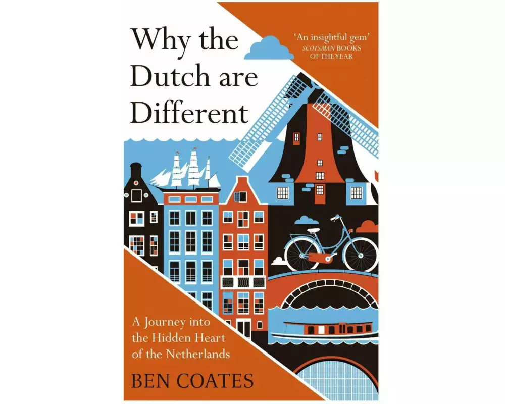 Why the Dutch are Different