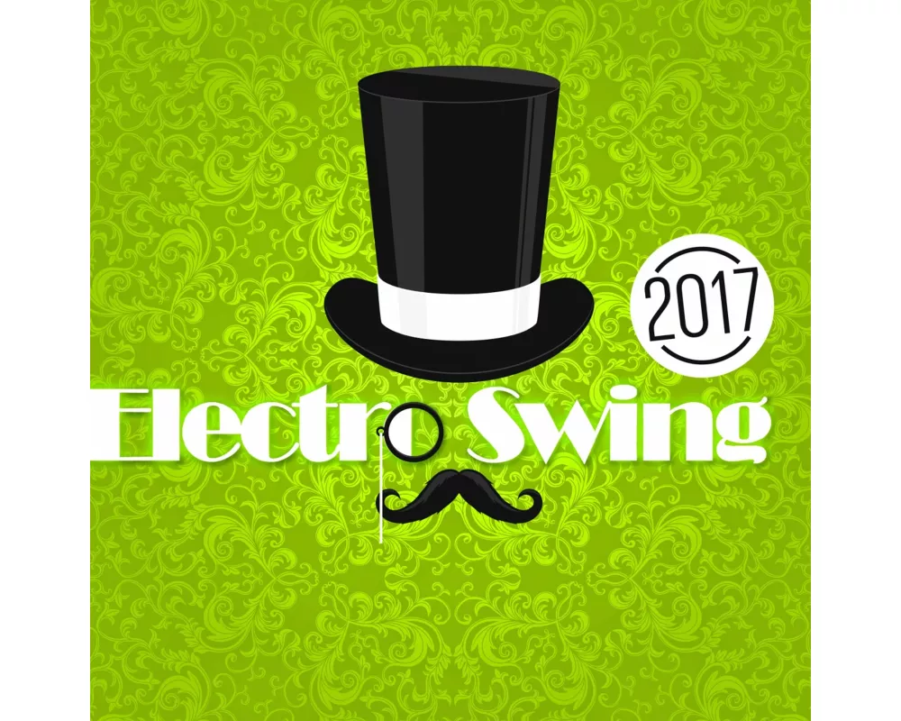 Electro Swing 2017