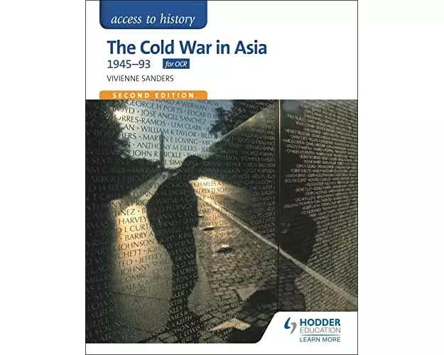 Access to History: The Cold War in Asia 1945-93 for OCR Second Edition