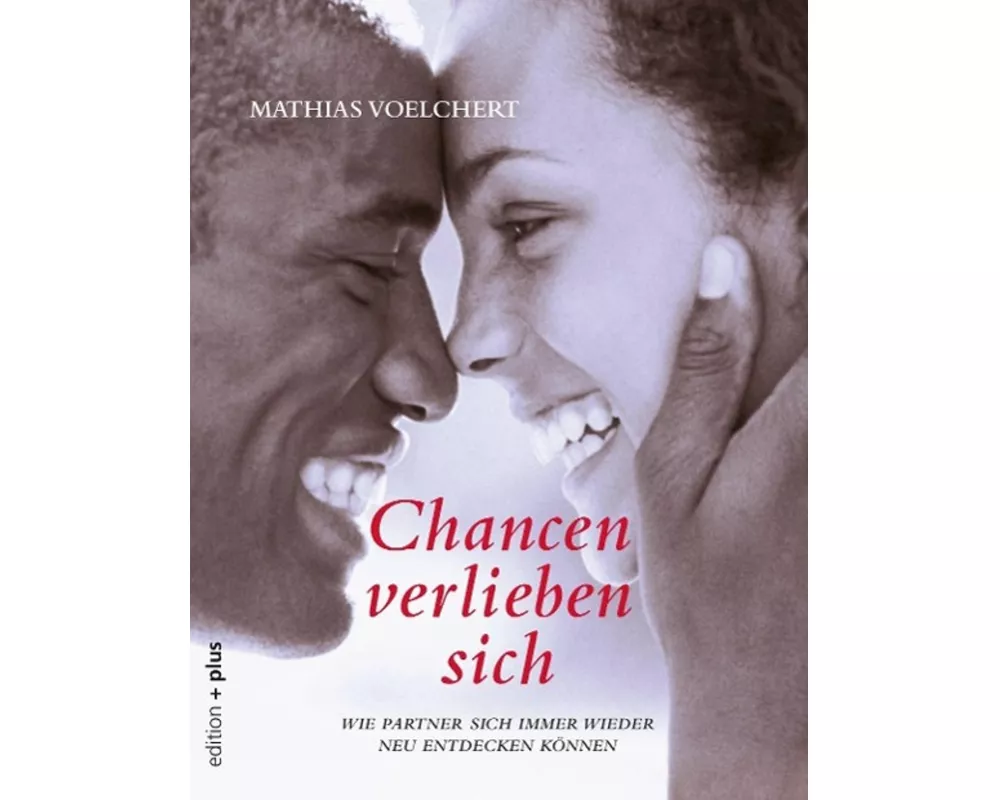 Chancen verlieben sich