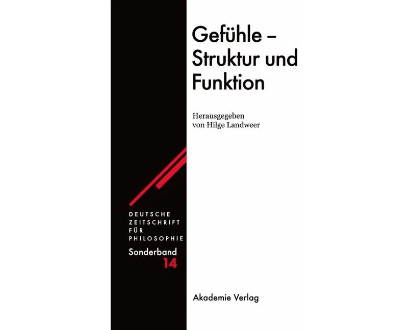 Gefühle - Struktur und Funktion