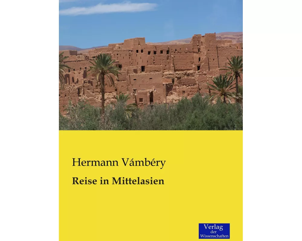 Reise in Mittelasien