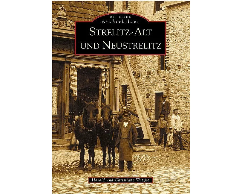 Strelitz-Alt und Neustrelitz