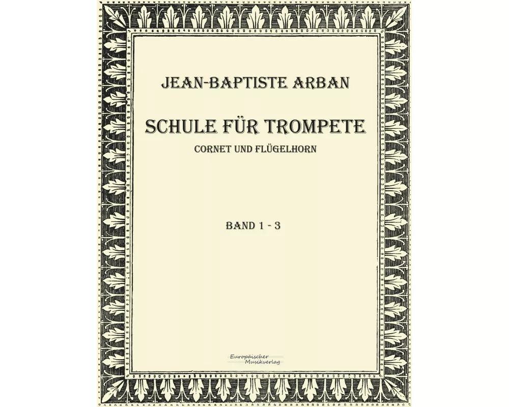 Arban Schule für Trompete