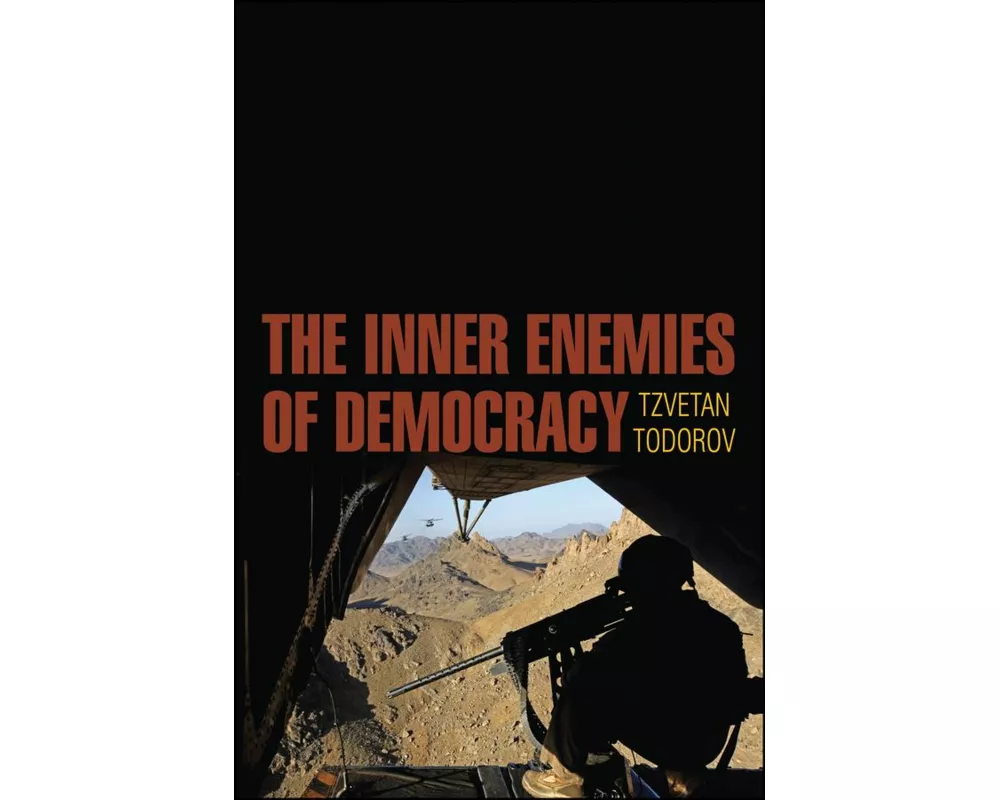 The Inner Enemies of Democracy