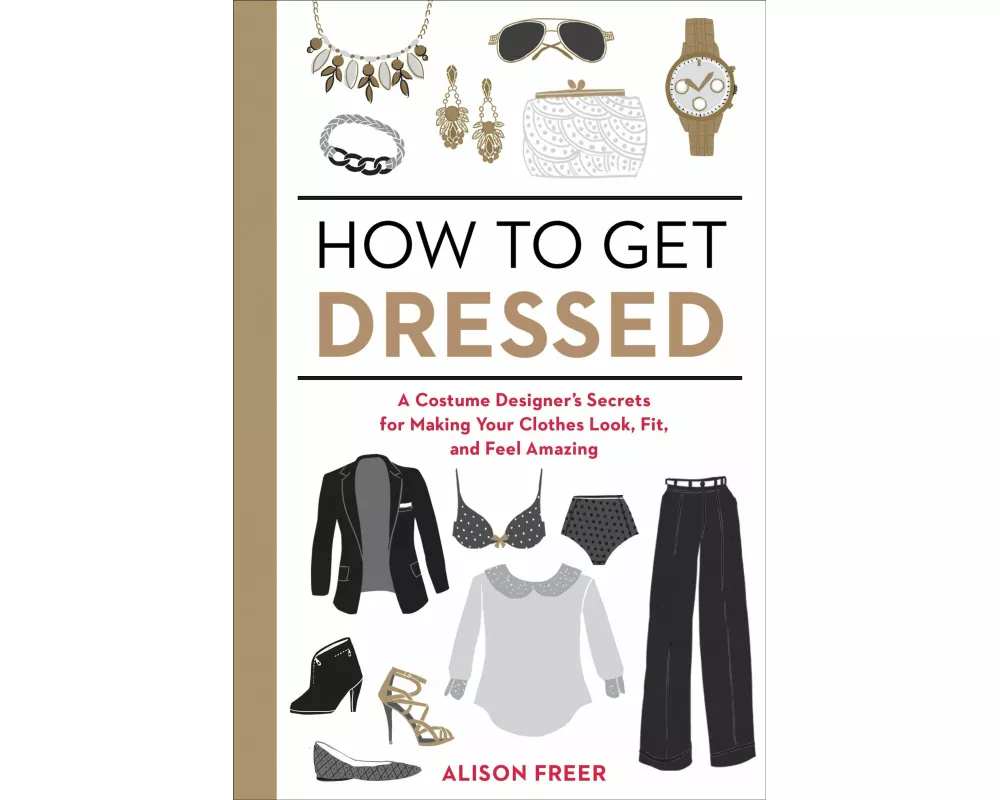 How to Get Dressed