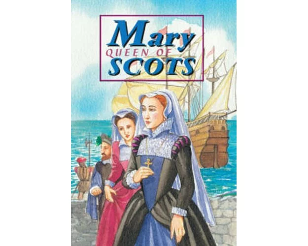 Mary Queen of Scots