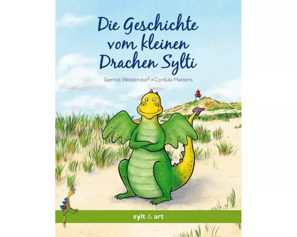 Die Geschichte vom kleinen Drachen Sylti