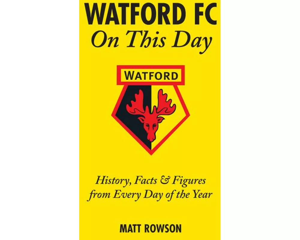 Watford FC on This Day