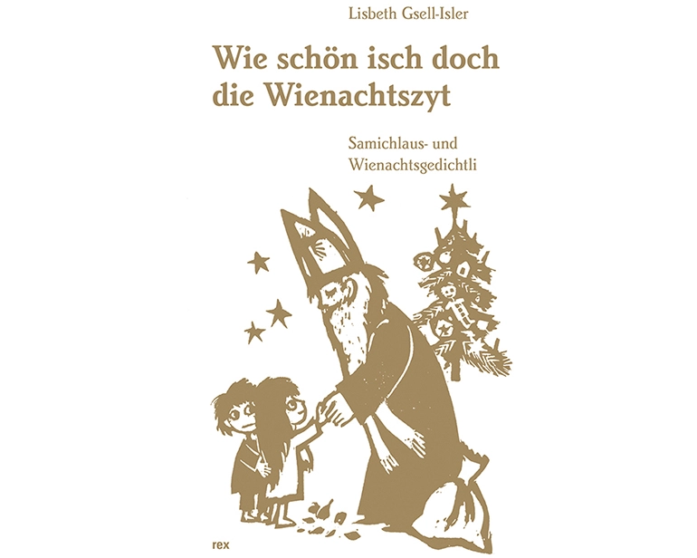 Wie schön isch doch die Wienachtszyt