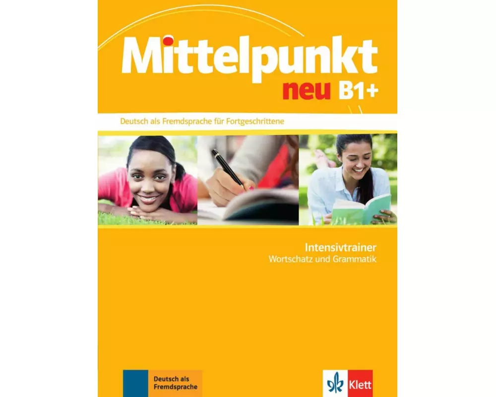 Mittelpunkt. Intensivtrainer B1+