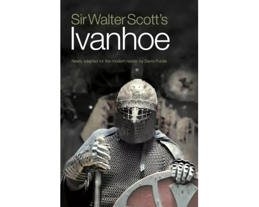 Sir Walter Scott's Ivanhoe