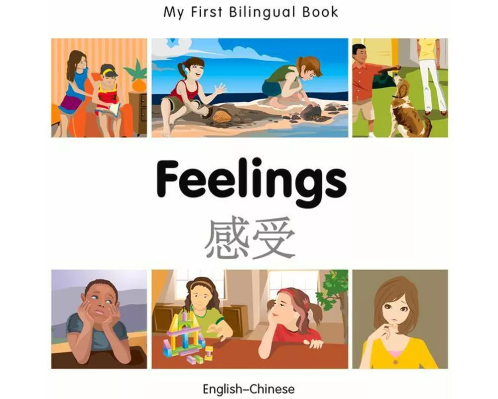 My First Bilingual Book-Feelings (English-Chinese)