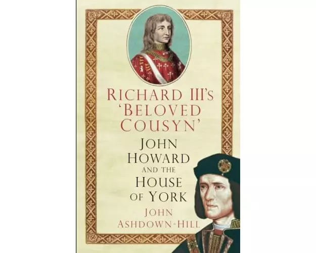 Richard III's 'Beloved Cousyn'