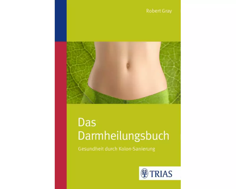 Das Darmheilungsbuch