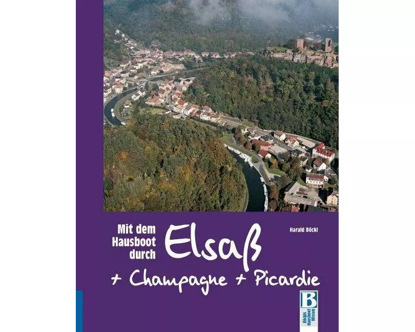 Mit dem Hausboot durch Elsass, Champagne/Ardennen und Picardie