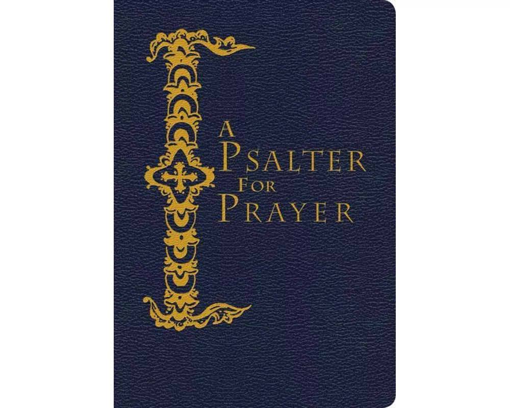 A Psalter for Prayer