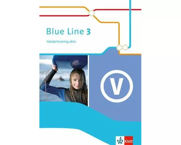 Blue Line 3. Vokabeltraining aktiv. Ausgabe 2014