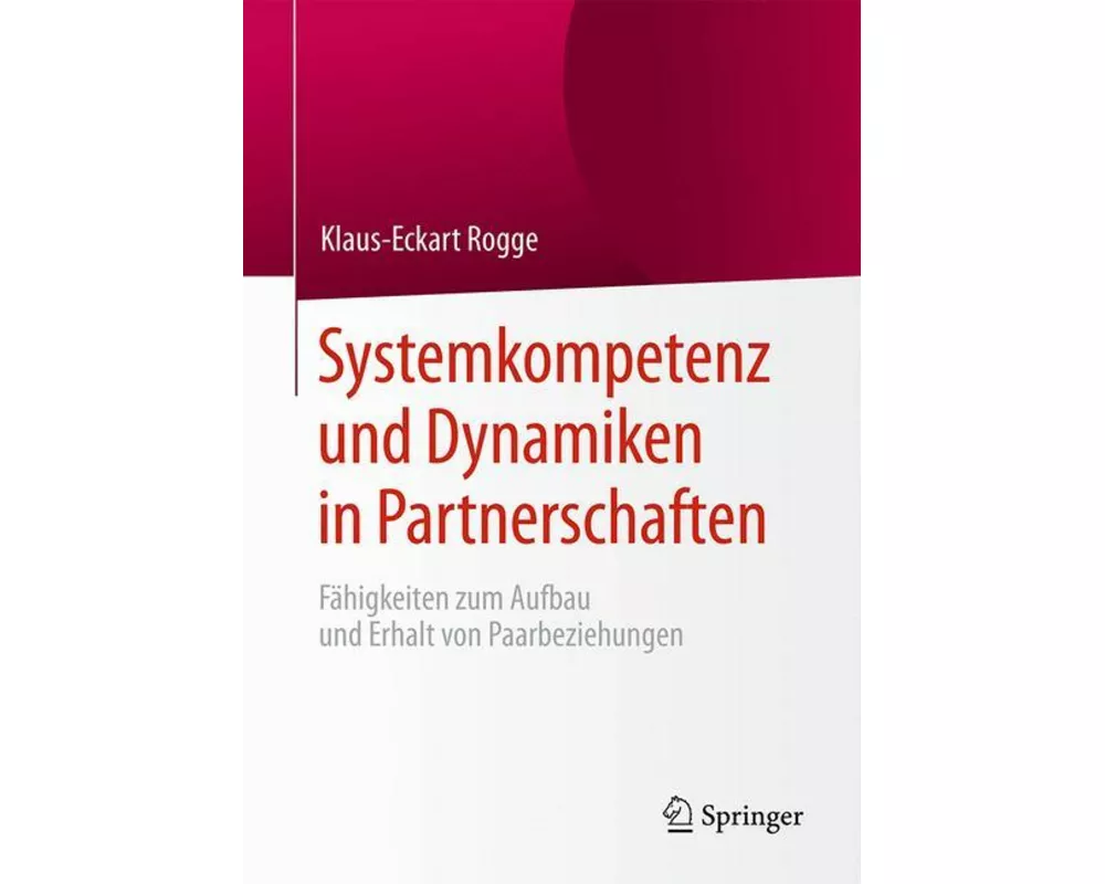 Systemkompetenz und Dynamiken in Partnerschaften