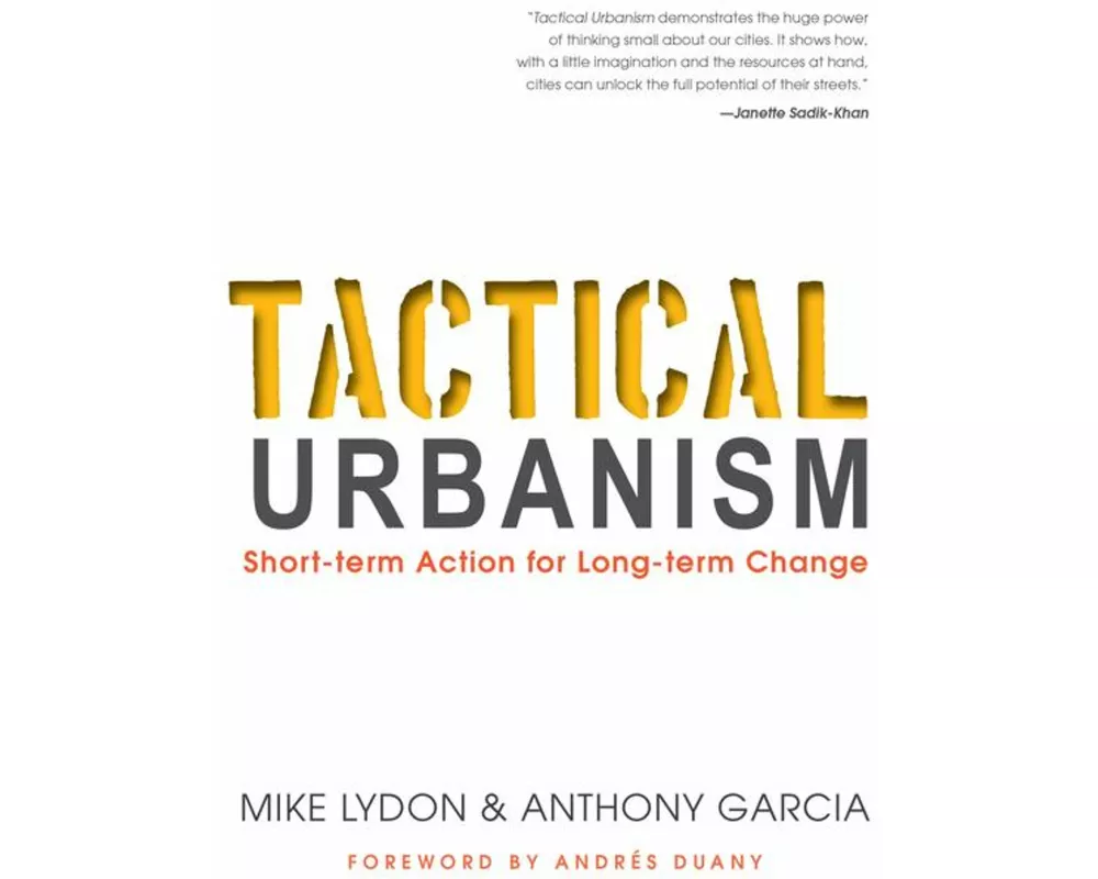 Tactical Urbanism