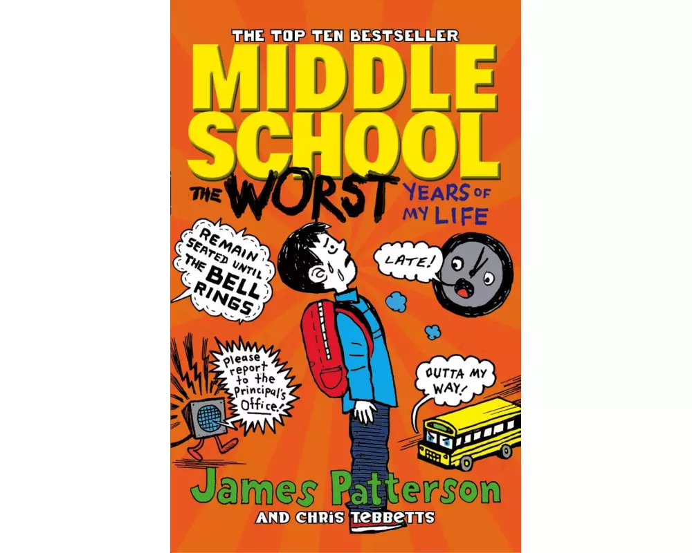 Middle School: The Worst Years of My Life