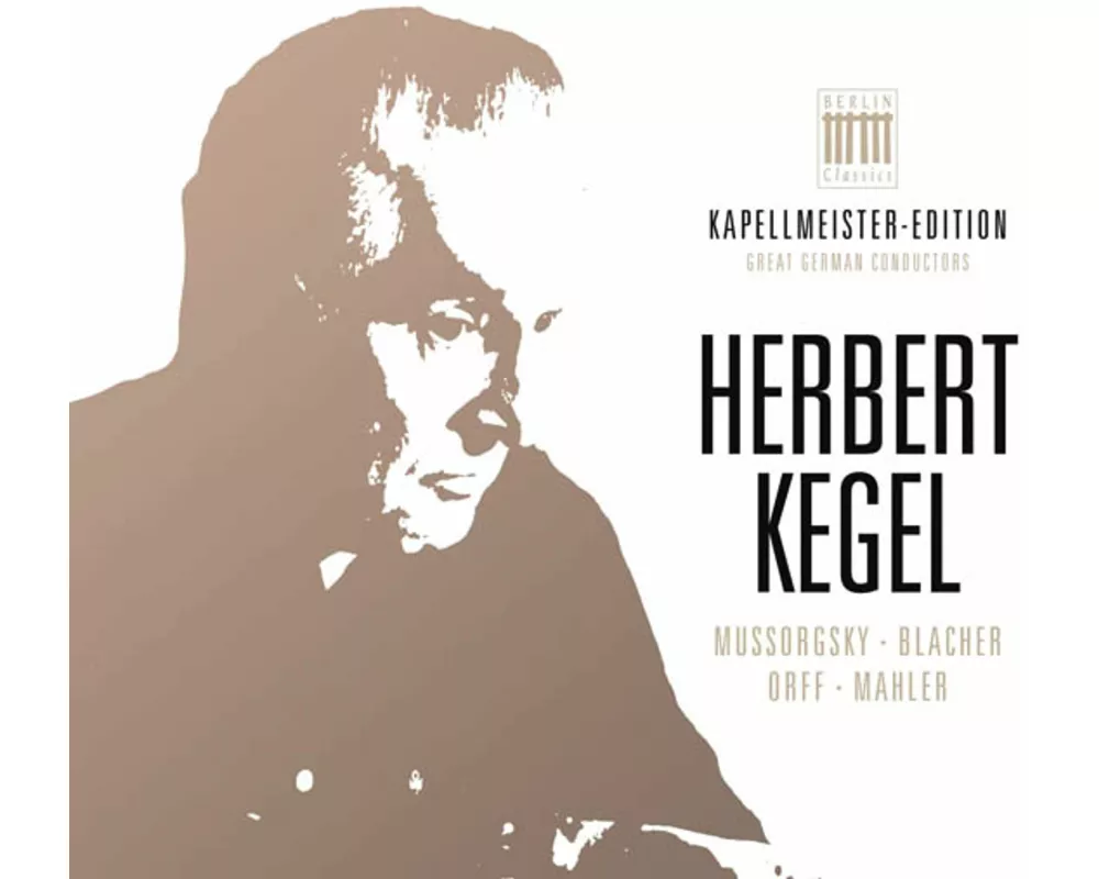 Kapellmeister - Edition 1 Herbert Kegel