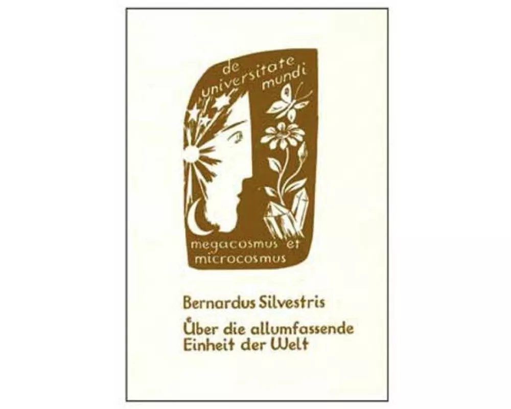 Aus der Schule von Chartres 1. Bernardus Silvestris