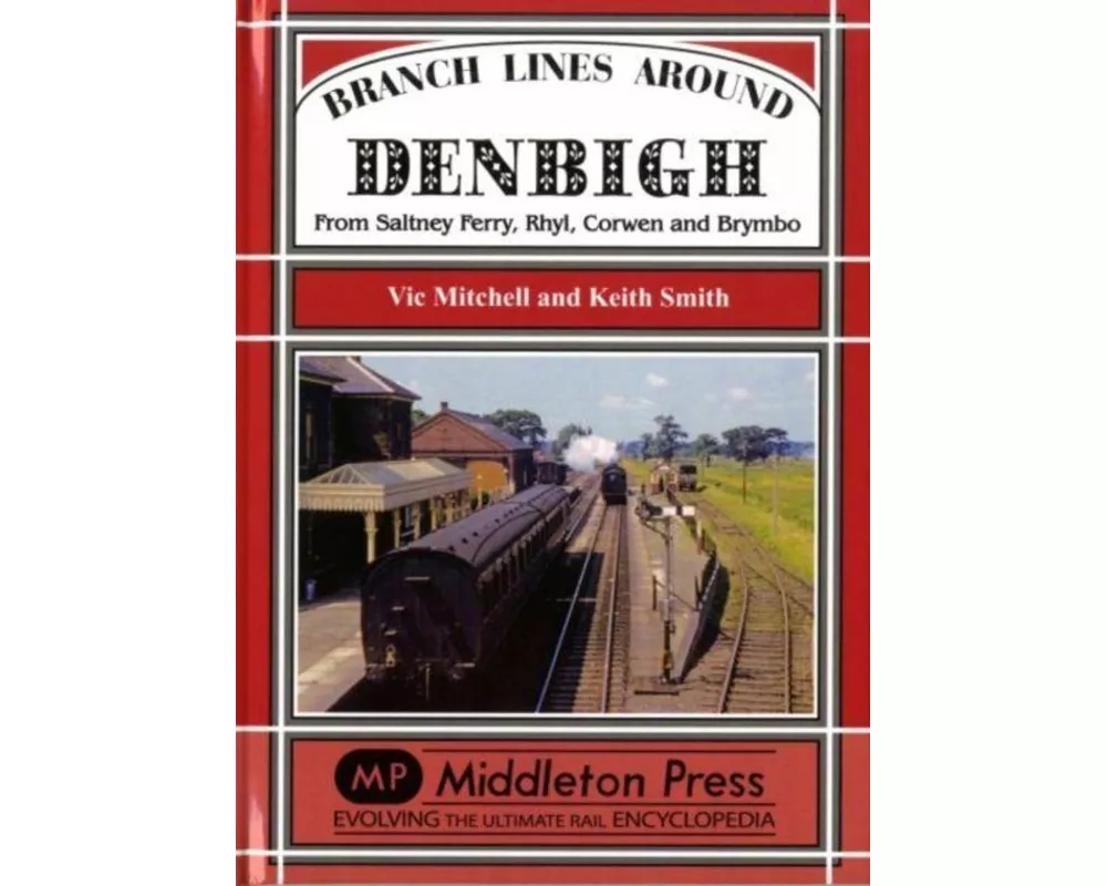 Branch Lines Around Denbigh