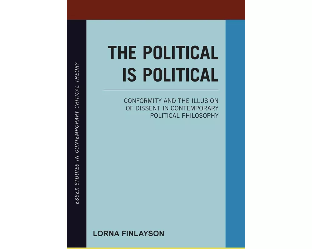 The Political is Political