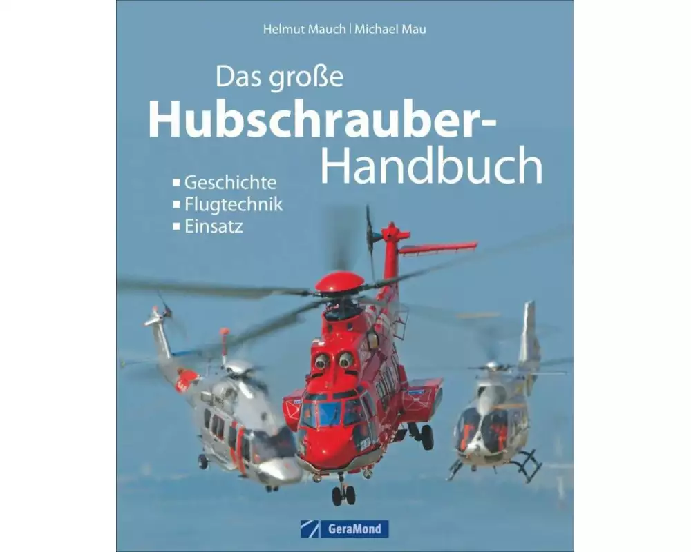 Das große Hubschrauber-Handbuch