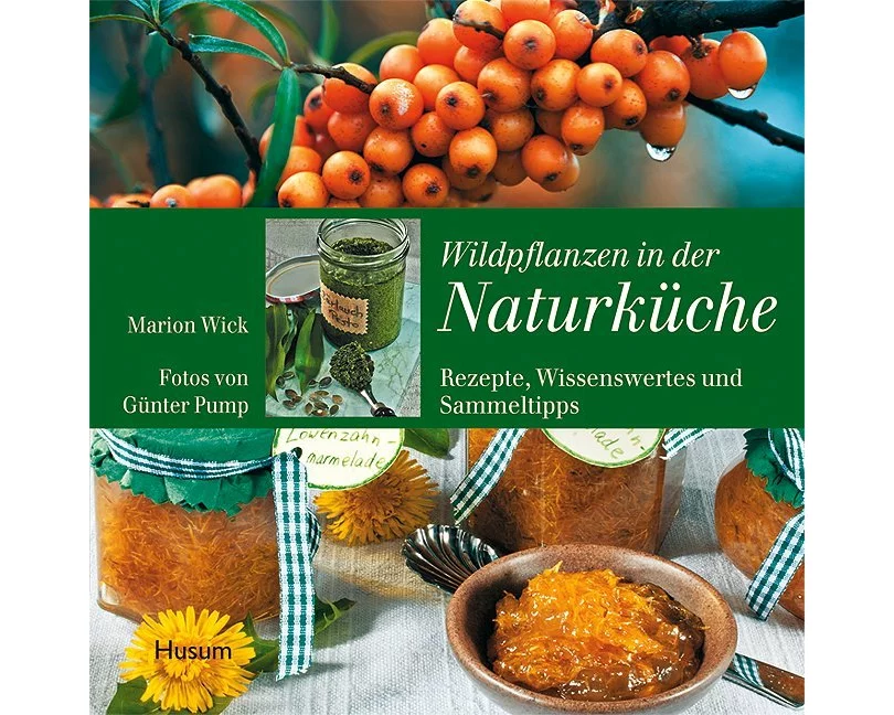 Wildpflanzen in der Naturküche