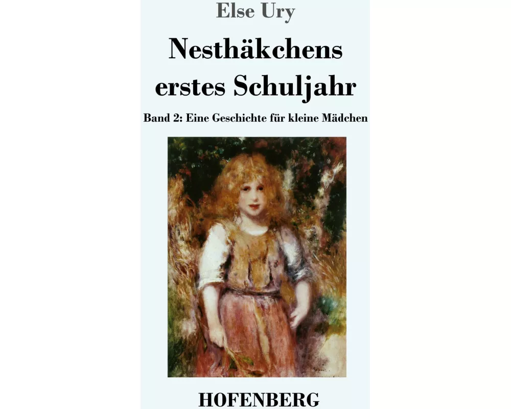 Nesthäkchens erstes Schuljahr