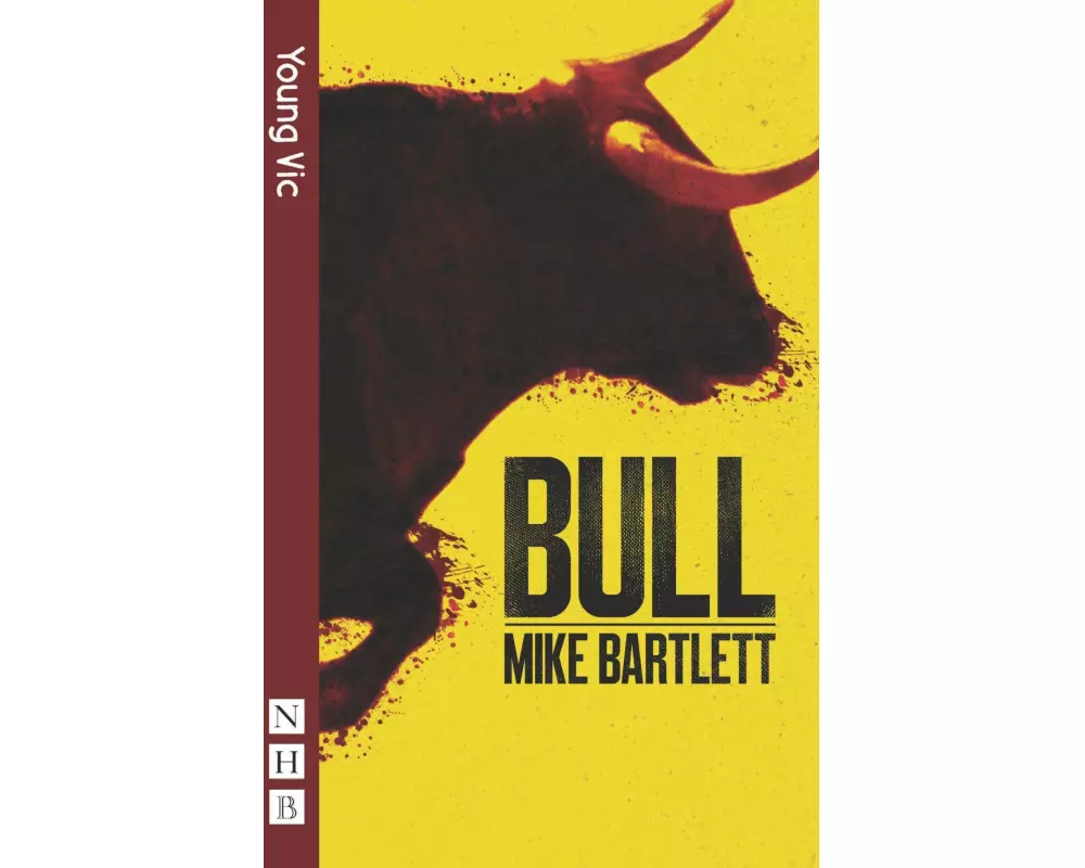 Bull (NHB Modern Plays)