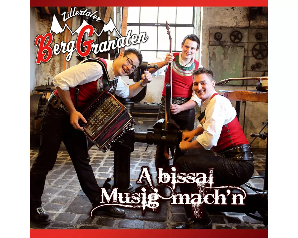 A bissal Musig mach'n