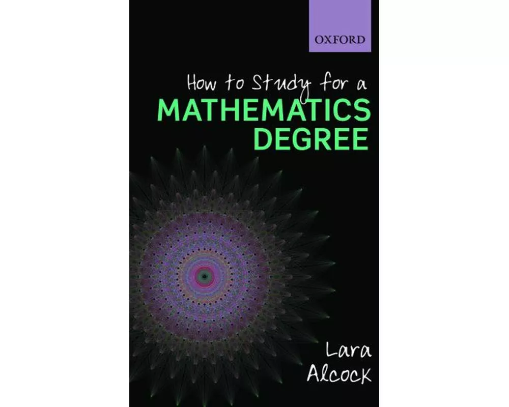 How to Study for a Mathematics Degree