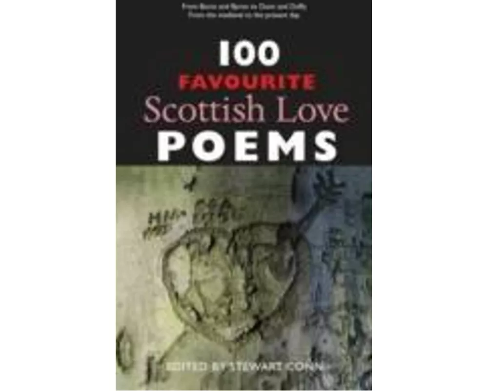 100 Favourite Scottish Love Poems