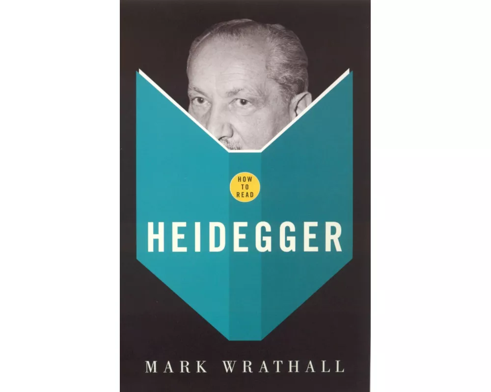 How to Read Heidegger