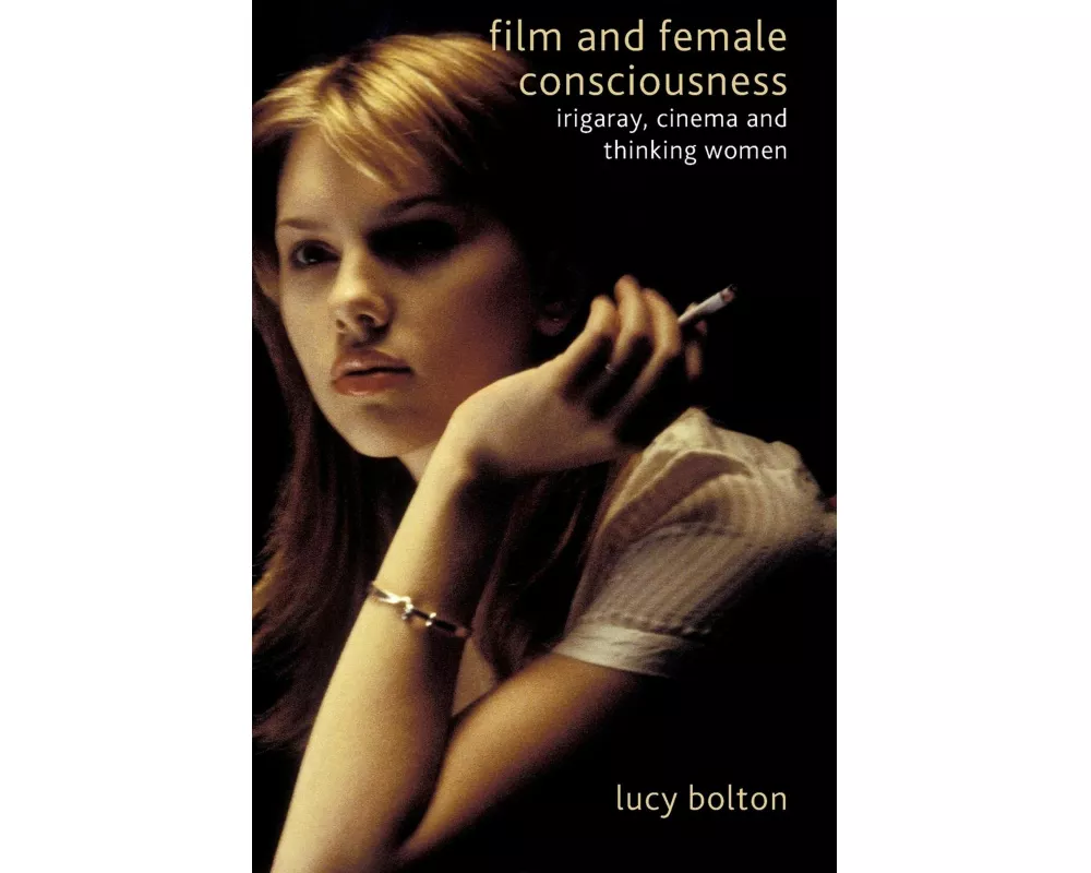Film and Female Consciousness