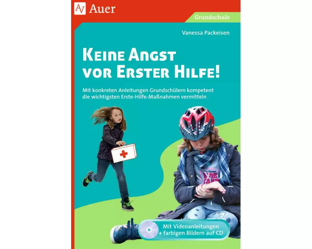 Keine Angst vor Erster Hilfe