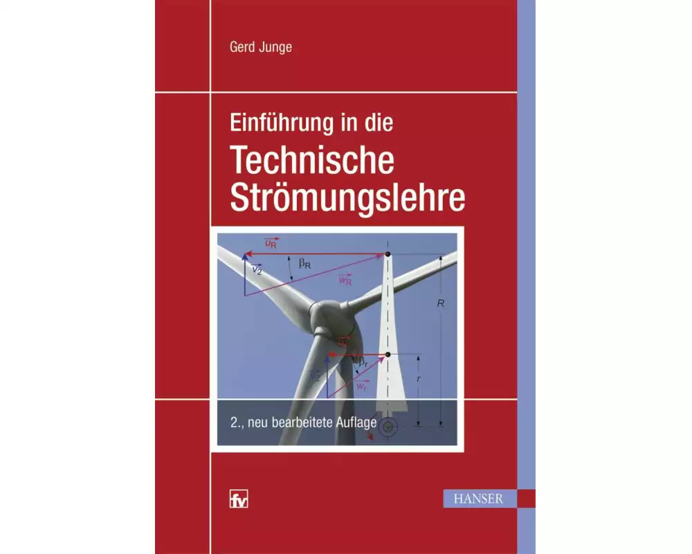 Einführung in die Technische Strömungslehre