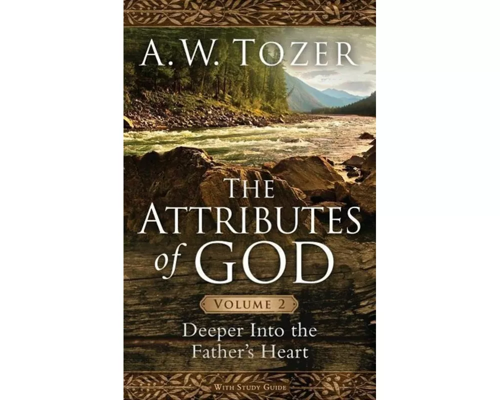 The Attributes of God, Volume 2