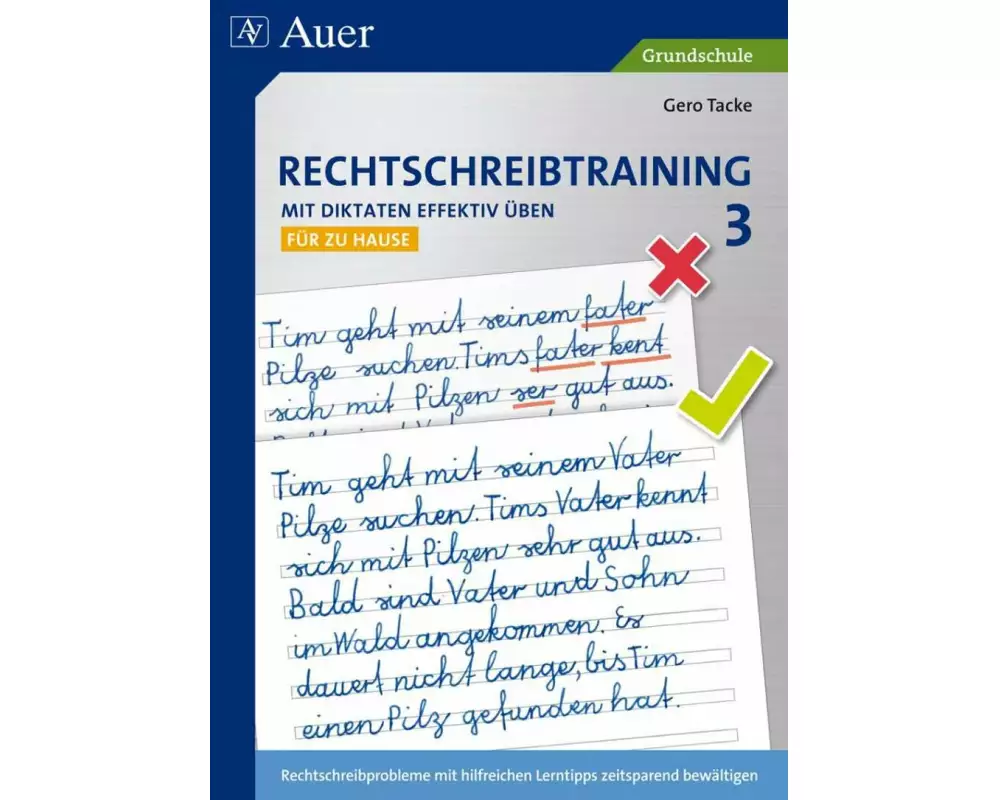 Rechtschreibtraining: Mit Diktaten effektiv üben 3